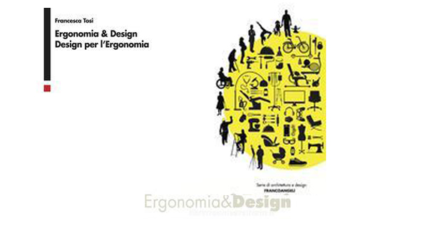Ergonomia e design spiegati dagli esperti.